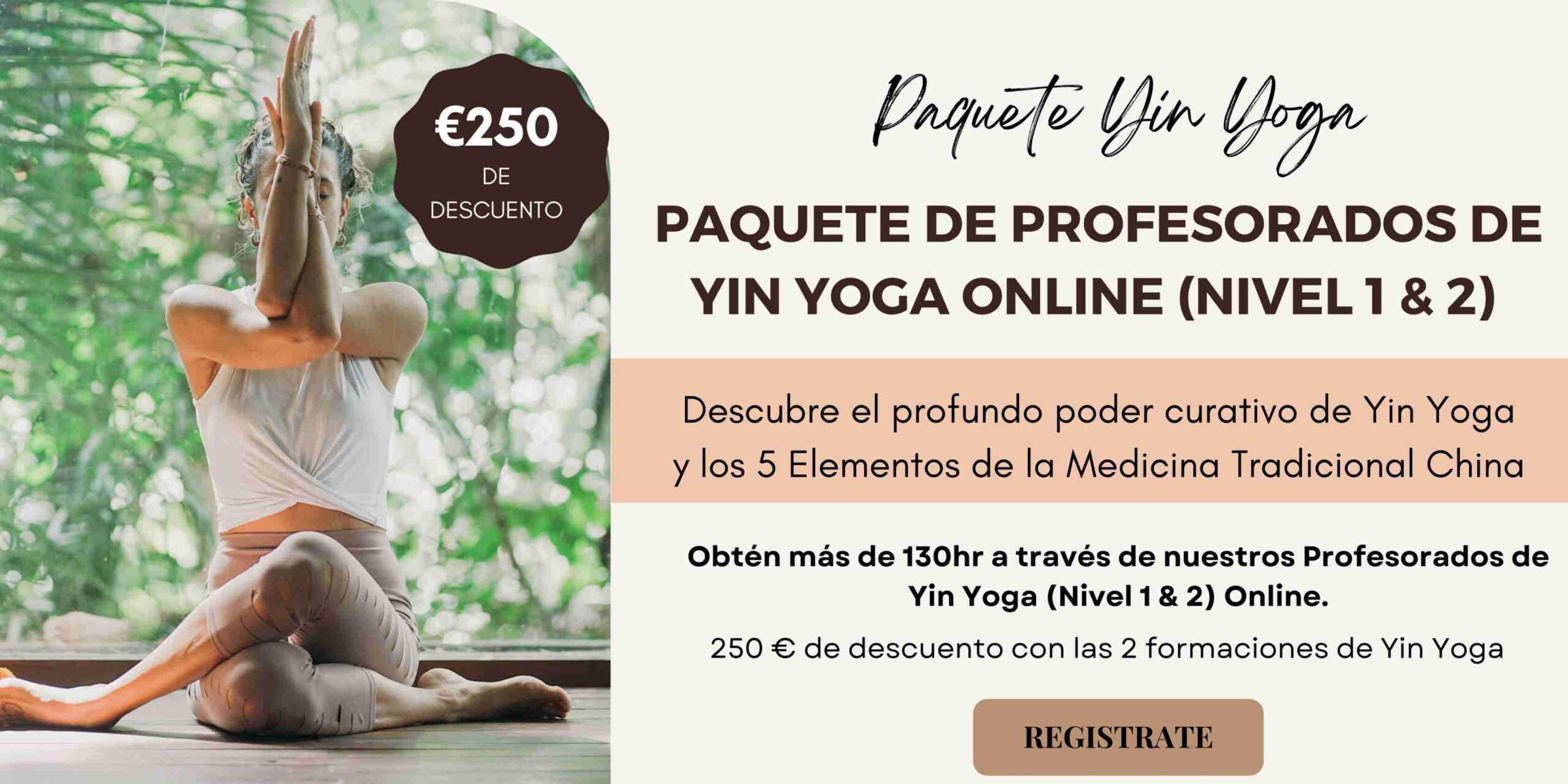 Paquete Profesorados de Yin Yoga Online